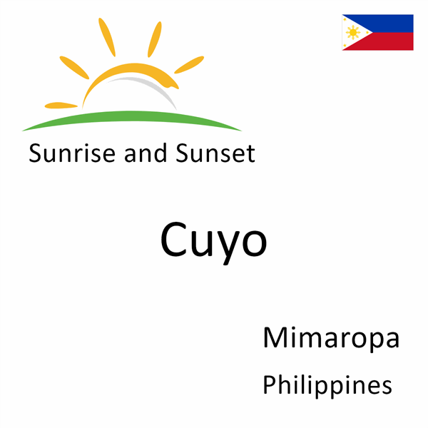 Sunrise and sunset times for Cuyo, Mimaropa, Philippines