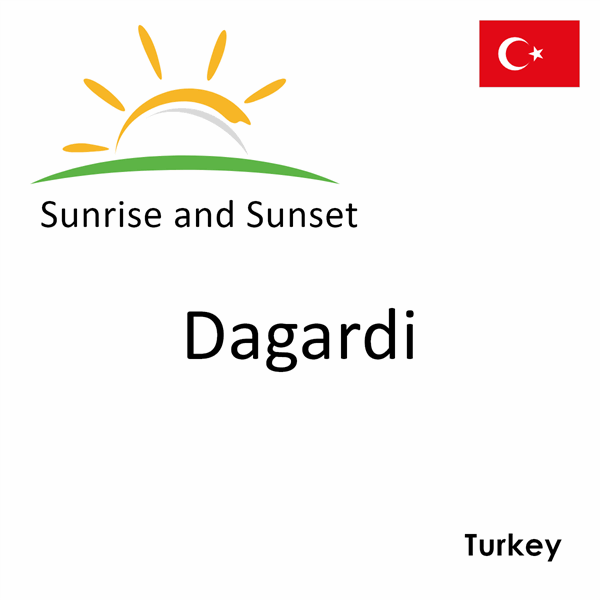 Sunrise and sunset times for Dagardi, Turkey