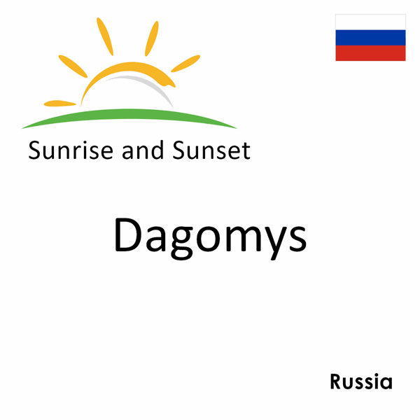 Sunrise and sunset times for Dagomys, Russia