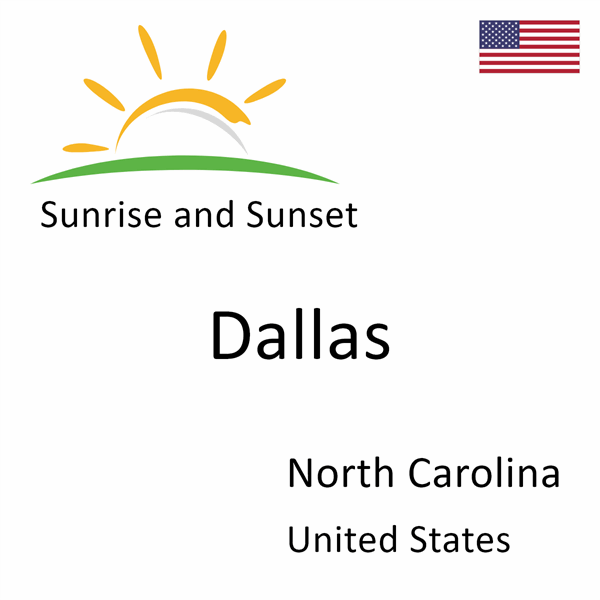 Sunrise and sunset times for Dallas, North Carolina, United States