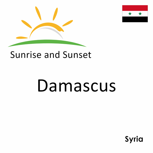 Sunrise and sunset times for Damascus, Syria