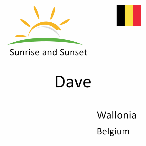 Sunrise and sunset times for Dave, Wallonia, Belgium