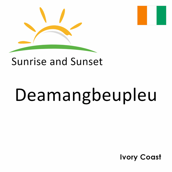 Sunrise and sunset times for Deamangbeupleu, Ivory Coast