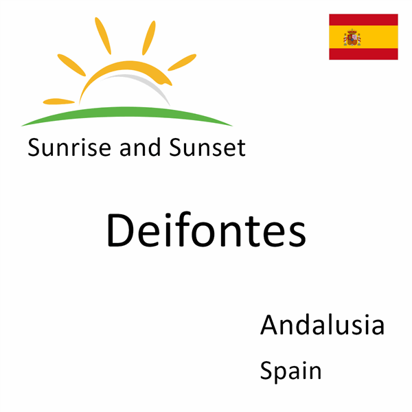 Sunrise and sunset times for Deifontes, Andalusia, Spain