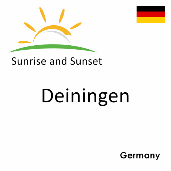 Sunrise and sunset times for Deiningen, Germany