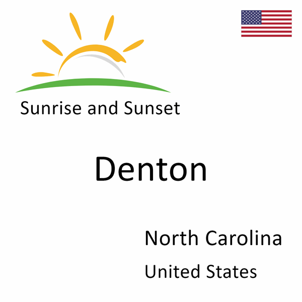 Sunrise and sunset times for Denton, North Carolina, United States