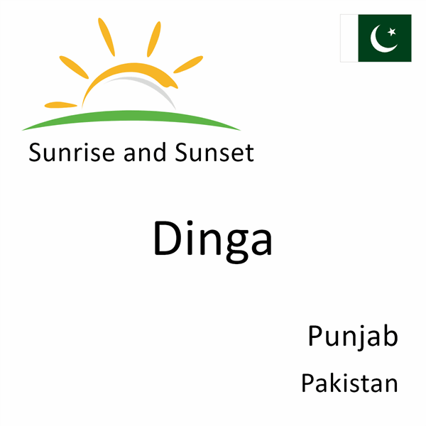 Sunrise and sunset times for Dinga, Punjab, Pakistan