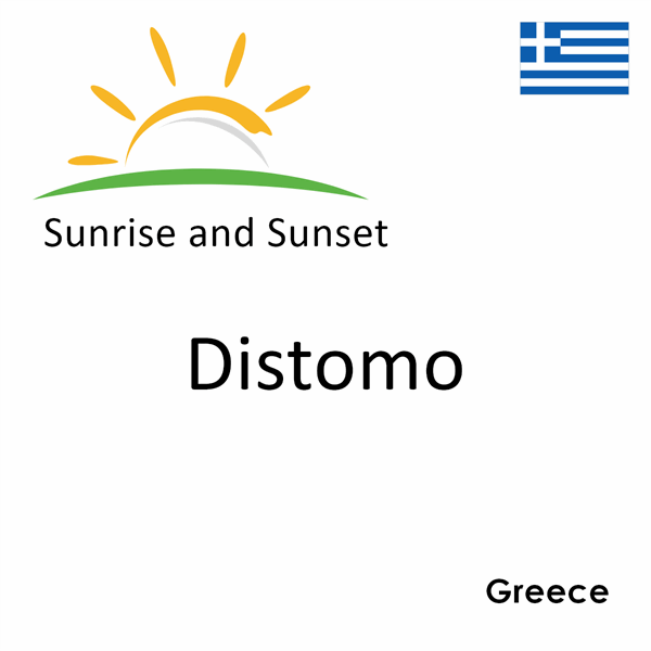 Sunrise and sunset times for Distomo, Greece