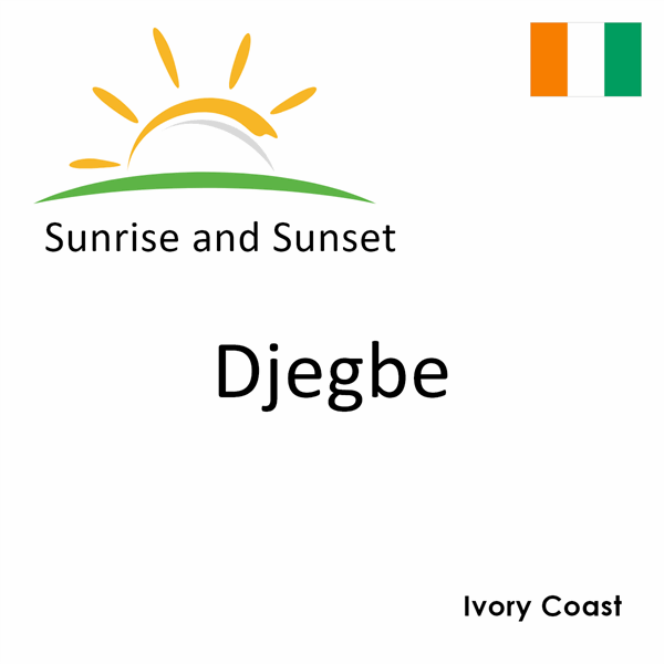 Sunrise and sunset times for Djegbe, Ivory Coast