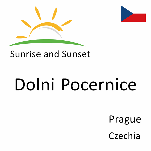 Sunrise and sunset times for Dolni Pocernice, Prague, Czechia