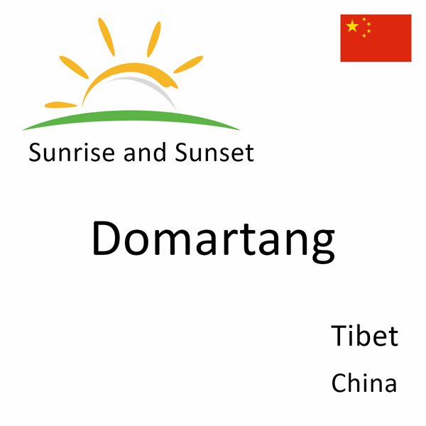 Sunrise and sunset times for Domartang, Tibet, China