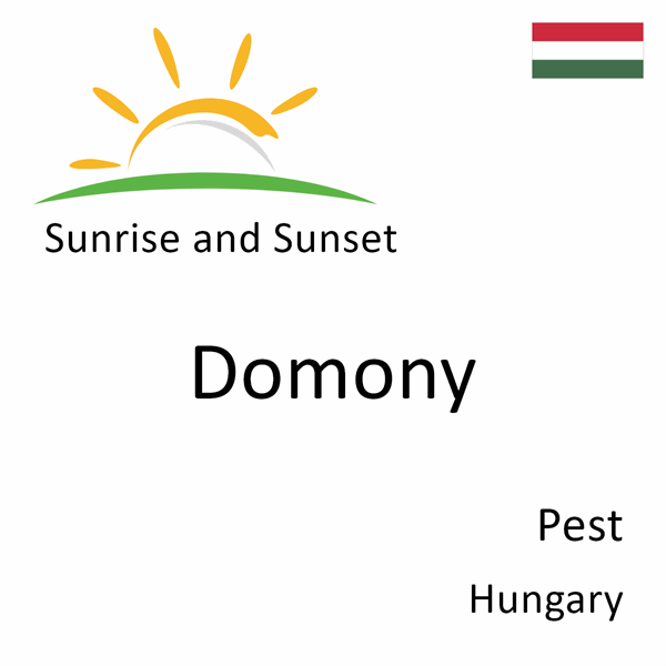 Sunrise and sunset times for Domony, Pest, Hungary