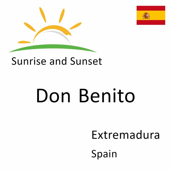 Sunrise and sunset times for Don Benito, Extremadura, Spain