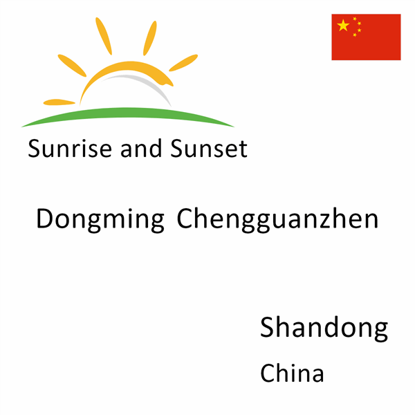 Sunrise and sunset times for Dongming Chengguanzhen, Shandong, China