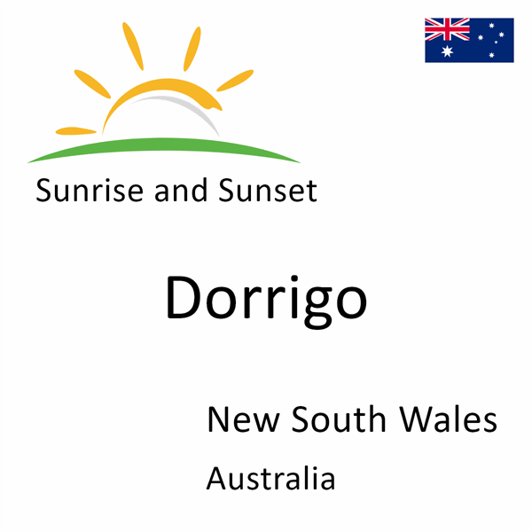 Sunrise and sunset times for Dorrigo, New South Wales, Australia