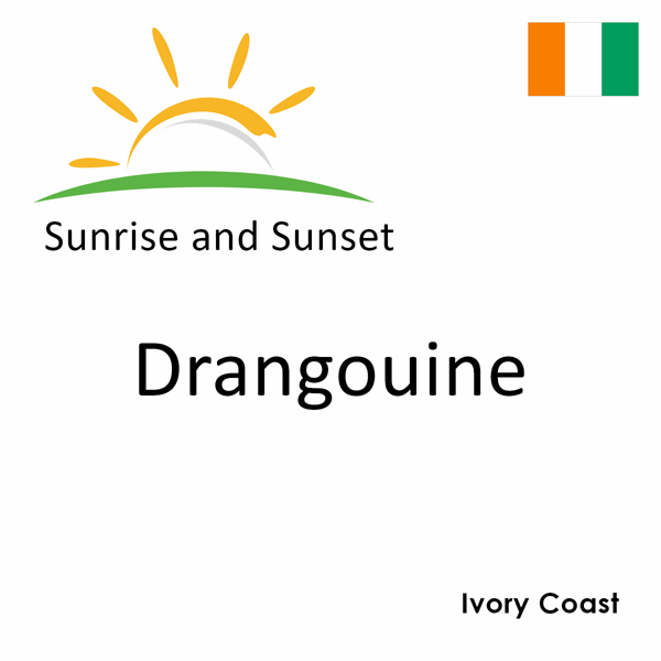 Sunrise and sunset times for Drangouine, Ivory Coast