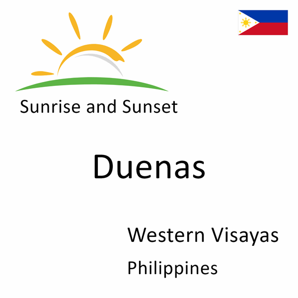 Sunrise and sunset times for Duenas, Western Visayas, Philippines