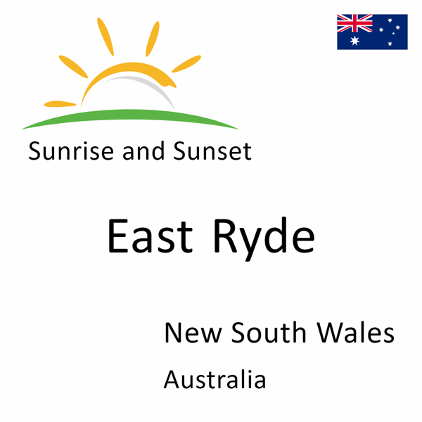 Sunrise and sunset times for East Ryde, New South Wales, Australia