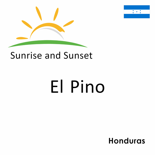 Sunrise and sunset times for El Pino, Honduras