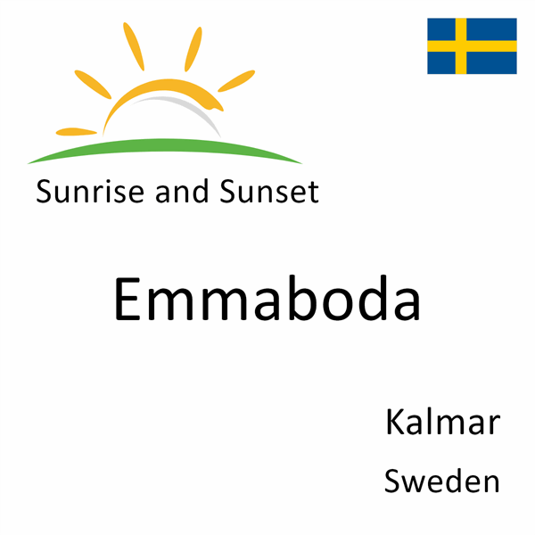 Sunrise and sunset times for Emmaboda, Kalmar, Sweden