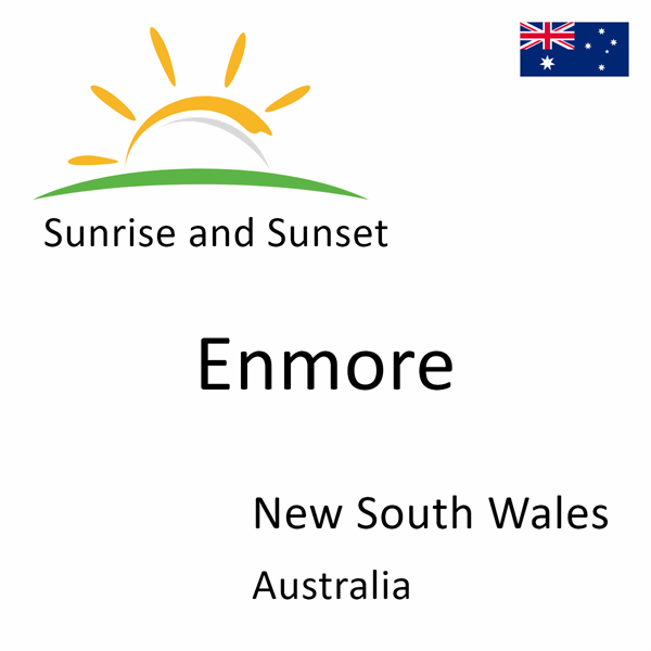 Sunrise and sunset times for Enmore, New South Wales, Australia