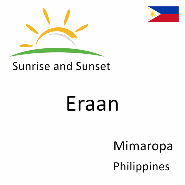 Sunrise and sunset times for Eraan, Mimaropa, Philippines