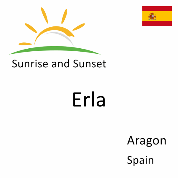 Sunrise and sunset times for Erla, Aragon, Spain