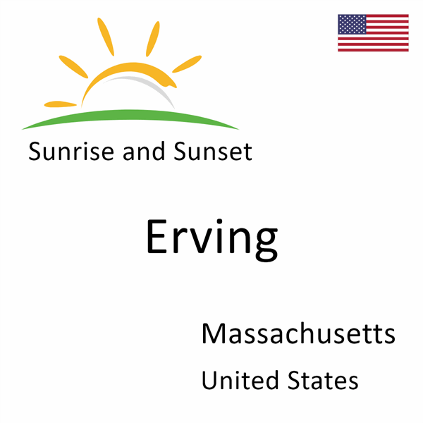 Sunrise and sunset times for Erving, Massachusetts, United States