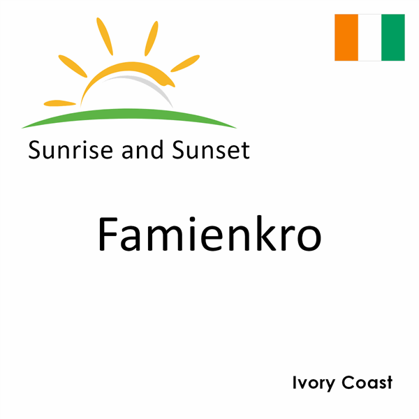 Sunrise and sunset times for Famienkro, Ivory Coast