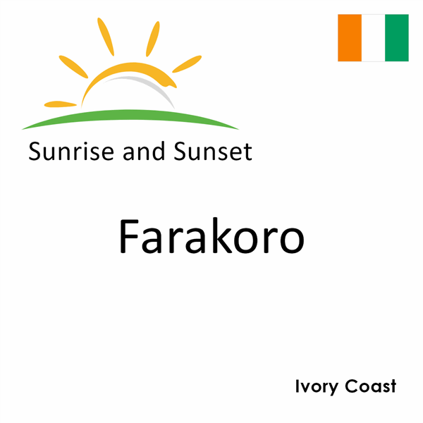 Sunrise and sunset times for Farakoro, Ivory Coast