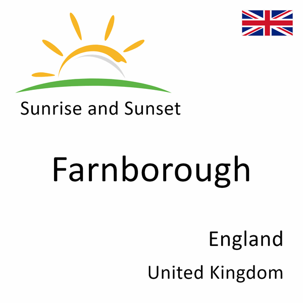 Sunrise and sunset times for Farnborough, England, United Kingdom