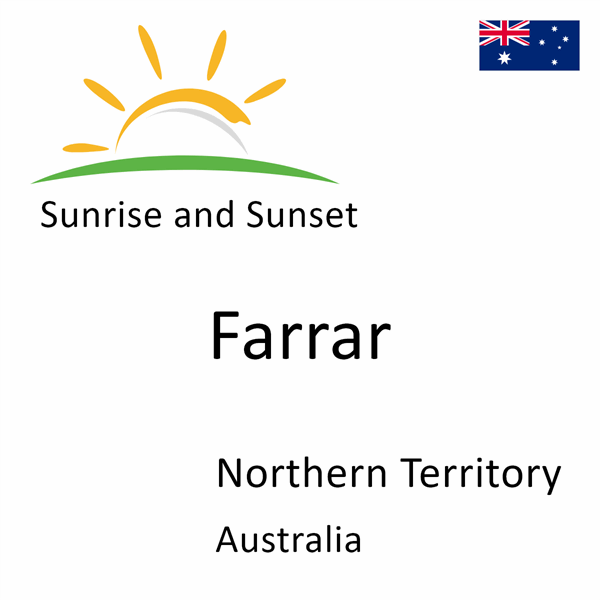 Sunrise and sunset times for Farrar, Northern Territory, Australia