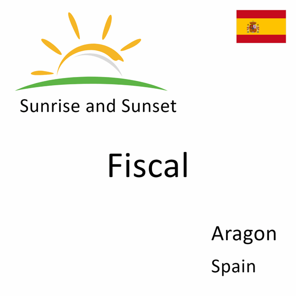 Sunrise and sunset times for Fiscal, Aragon, Spain