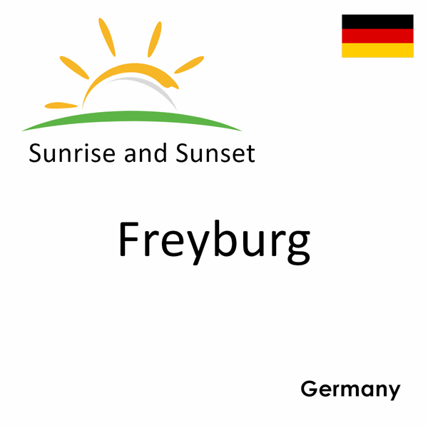 Sunrise and sunset times for Freyburg, Germany