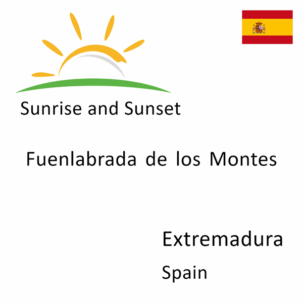 Sunrise and sunset times for Fuenlabrada de los Montes, Extremadura, Spain