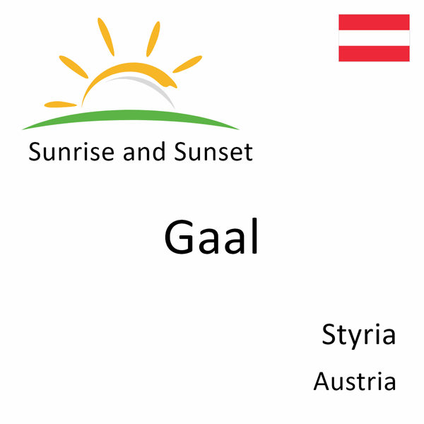 Sunrise and sunset times for Gaal, Styria, Austria