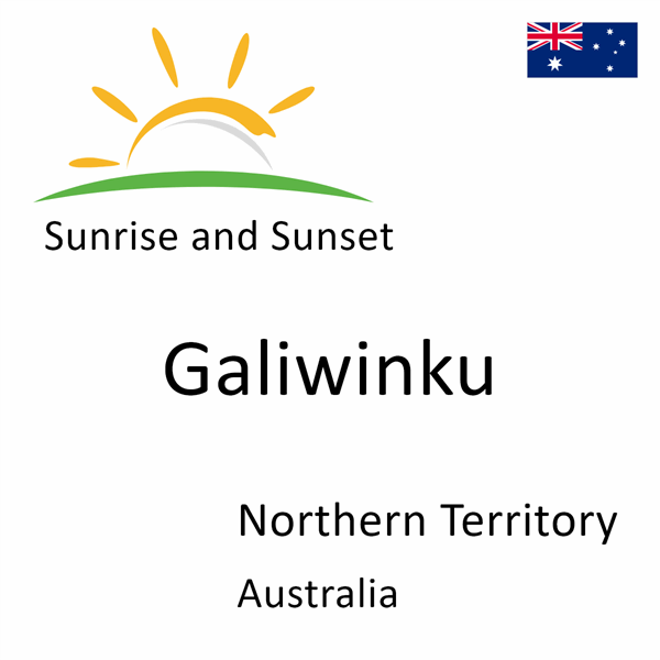 Sunrise and sunset times for Galiwinku, Northern Territory, Australia