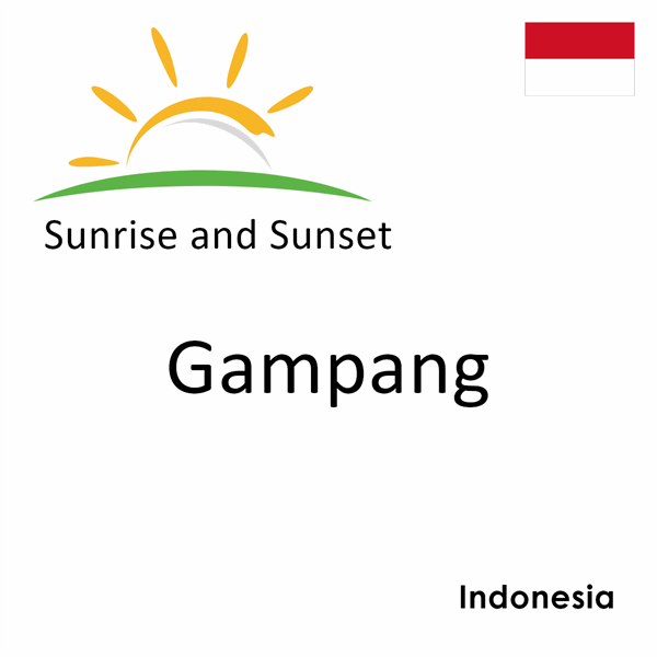 Sunrise and sunset times for Gampang, Indonesia