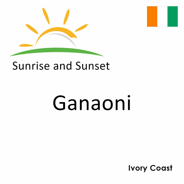 Sunrise and sunset times for Ganaoni, Ivory Coast