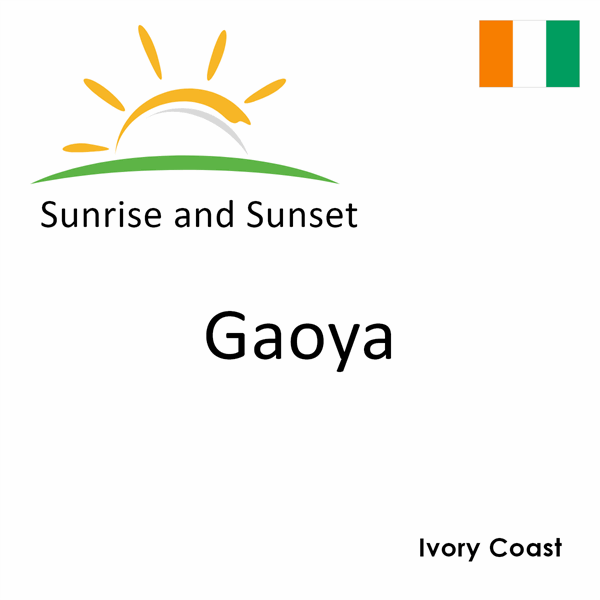 Sunrise and sunset times for Gaoya, Ivory Coast