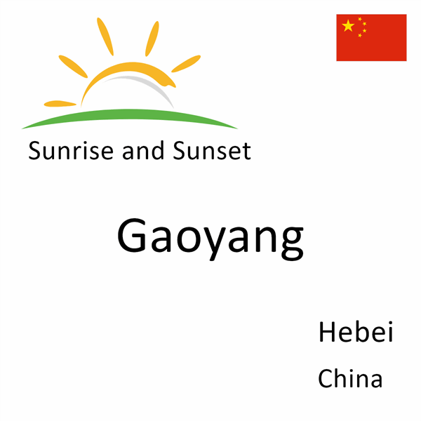 Sunrise and sunset times for Gaoyang, Hebei, China