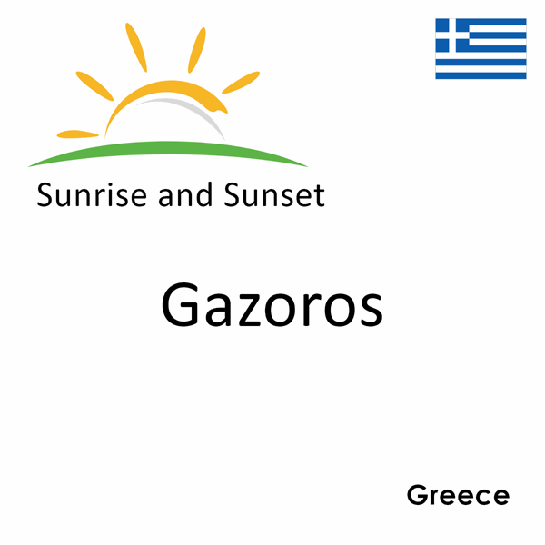 Sunrise and sunset times for Gazoros, Greece