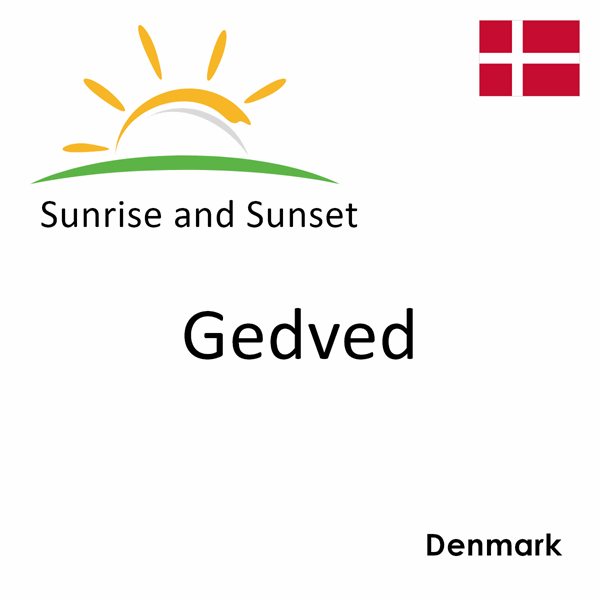 Sunrise and sunset times for Gedved, Denmark