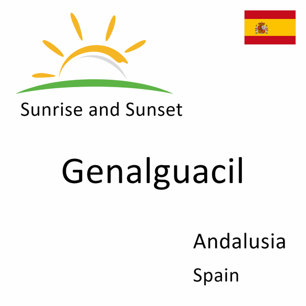 Sunrise and sunset times for Genalguacil, Andalusia, Spain