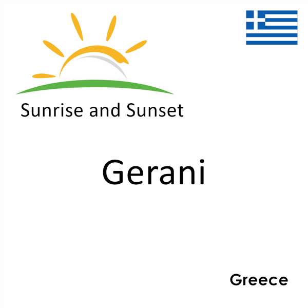 Sunrise and sunset times for Gerani, Greece