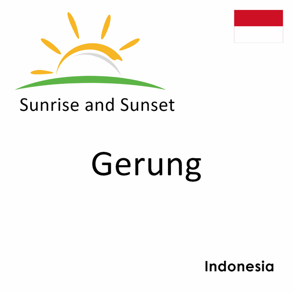 Sunrise and sunset times for Gerung, Indonesia