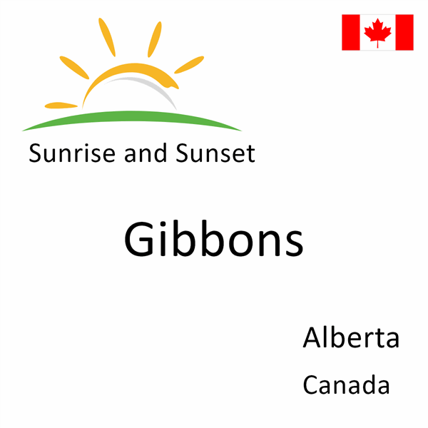 Sunrise and sunset times for Gibbons, Alberta, Canada