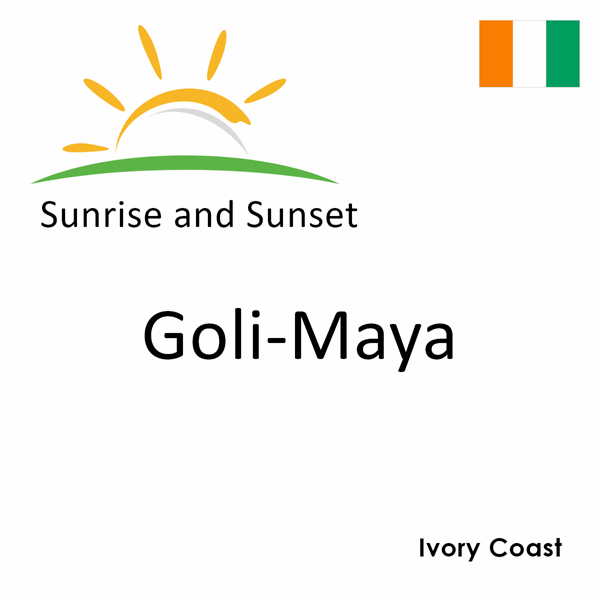 Sunrise and sunset times for Goli-Maya, Ivory Coast