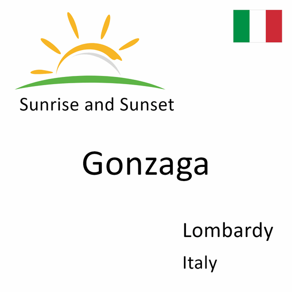 Sunrise and sunset times for Gonzaga, Lombardy, Italy