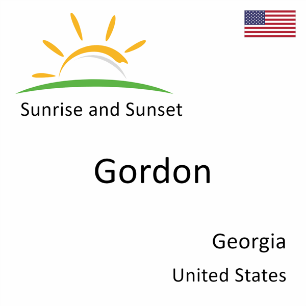 Sunrise and sunset times for Gordon, Georgia, United States